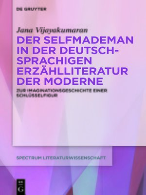 cover image of Der Selfmademan in der deutschsprachigen Erzählliteratur der Moderne